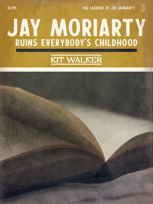 cover image of Jay Moriarty Ruins Everybody's Childhood